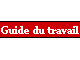 guide du travail